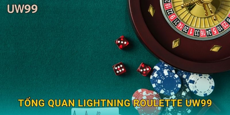 Tổng quan Lightning Roulette uw99